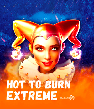 Hot to Burn Extreme	